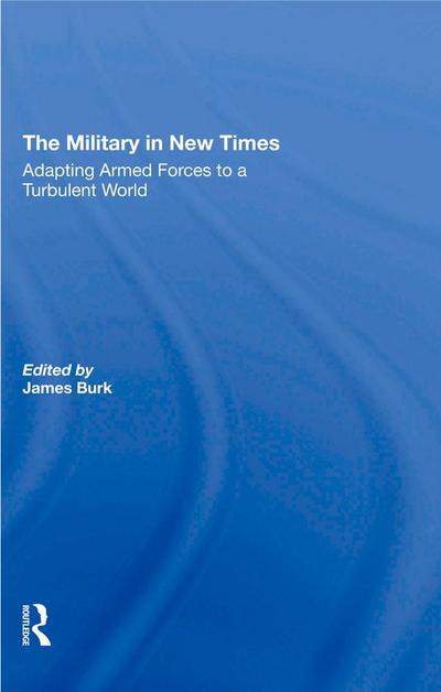 The Military In New Times