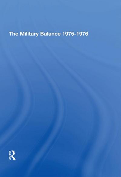 The Military Balance 1975-1976