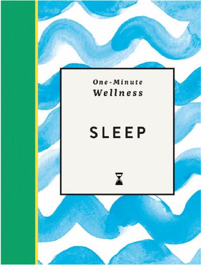 One-Minute Wellness: Sleep