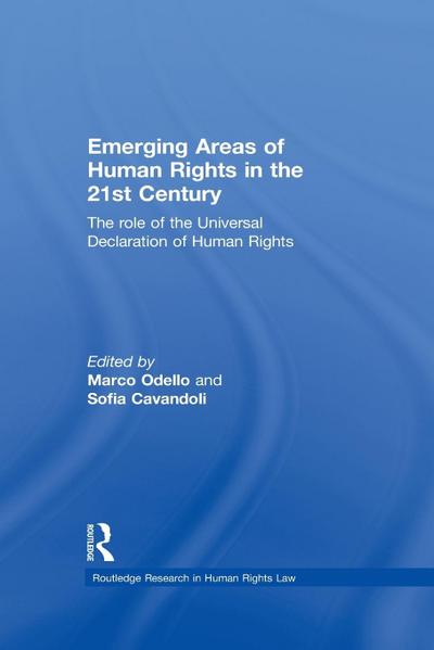 Emerging Areas of Human Rights in the 21st Century