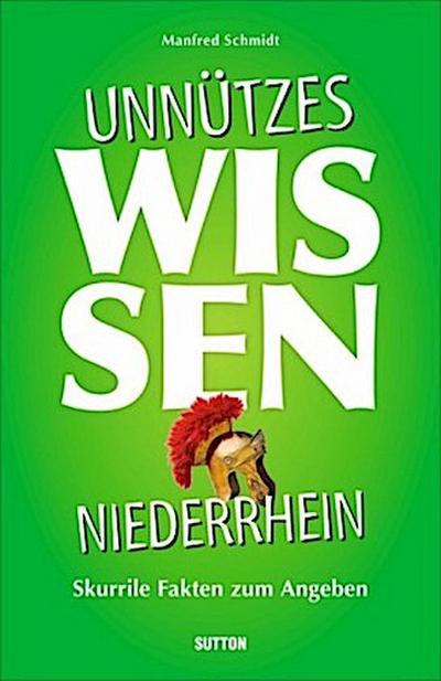 Unnützes Wissen Niederrhein