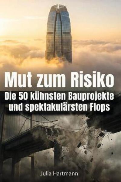 Mut zum Risiko