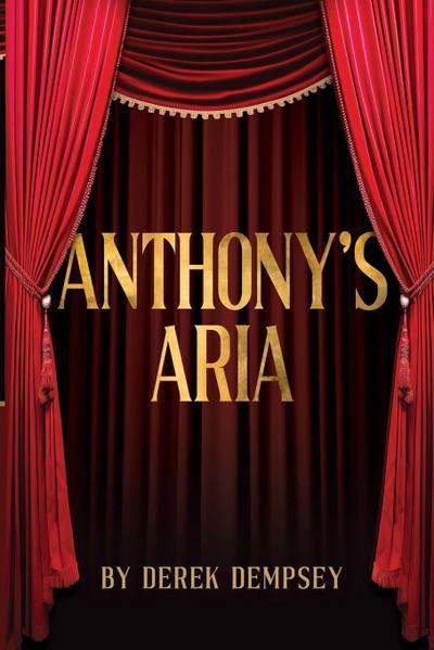 Anthony’s Aria