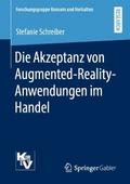 Die Akzeptanz von Augmented-Reality-Anwendungen im
