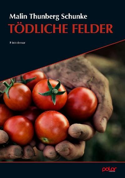 Tödliche Felder (Esther Edh und Fabia Moretti)