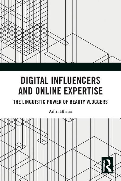 Digital Influencers and Online Expertise