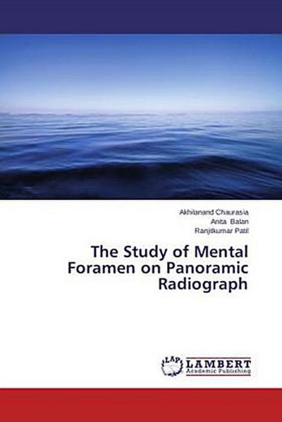 The Study of Mental Foramen on Panoramic Radiograph