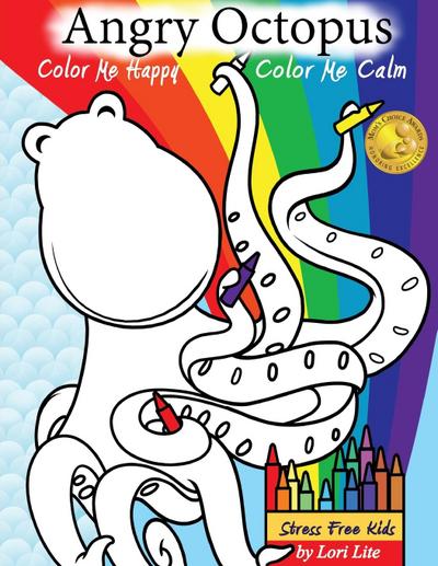 Angry Octopus Color Me Happy, Color Me Calm