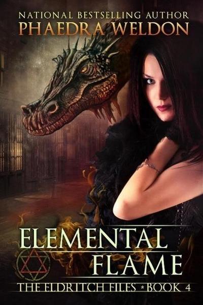 Elemental Flame (The Eldritch Files, #4)