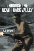 Through the Death-Dark Valley