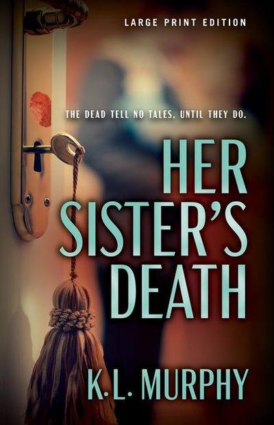 Her Sister’s Death