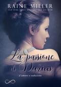 La passione di Darius