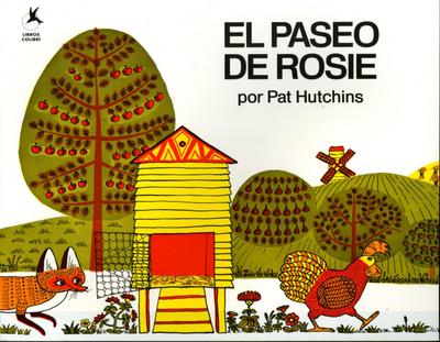 El Paseo de Rosie (Rosie’s Walk)