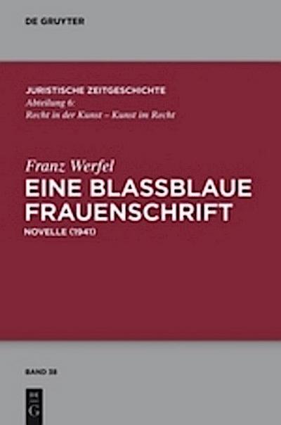 Eine blaßblaue Frauenschrift