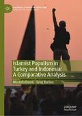 Islamist Populism in Turkey and Indonesia: A Compa