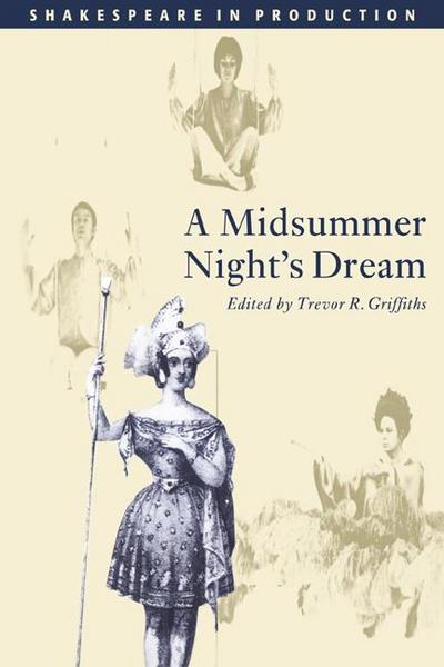A Midsummer Night’s Dream