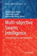 Multi-objective Swarm Intelligence