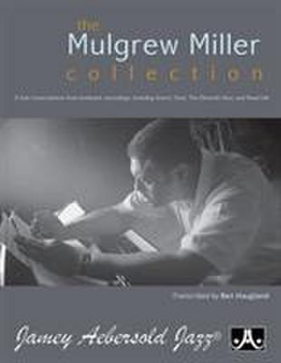 MILLER, M: The Mulgrew Miller Collection (Piano Solo)