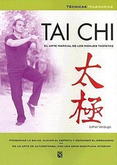 Tai Chi: Arte Marcial de Monjes