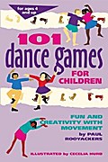 101 Dance Games for Children