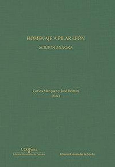 Homenaje a Pilar León : scripta minora