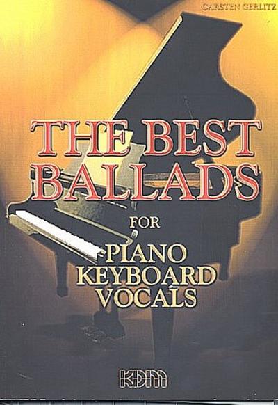 The Best Ballads, for Piano, Keyboard, Vocals