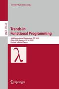 Trends in Functional Programming