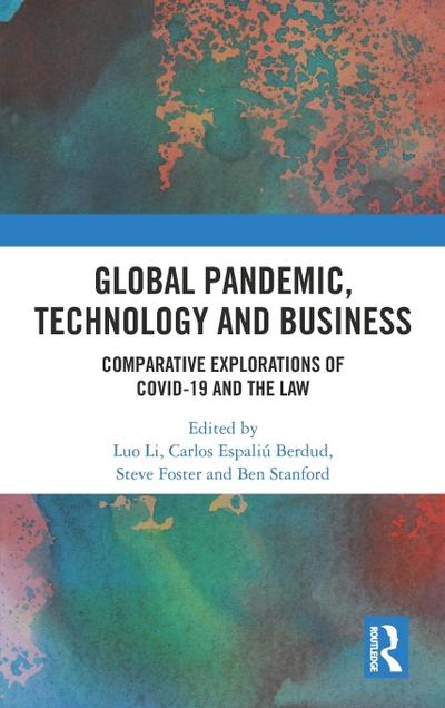 Global Pandemic, Technology and Business