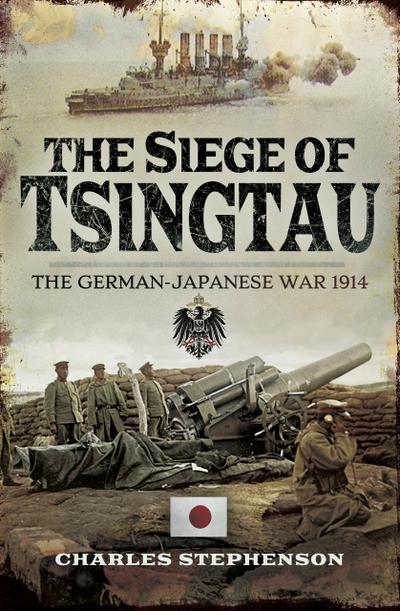 The Siege of Tsingtau