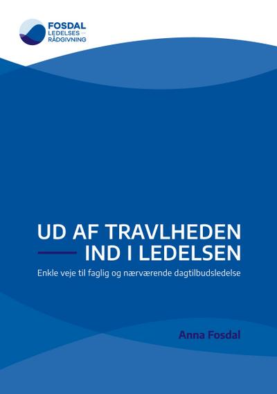 Ud af travlheden - ind i ledelsen