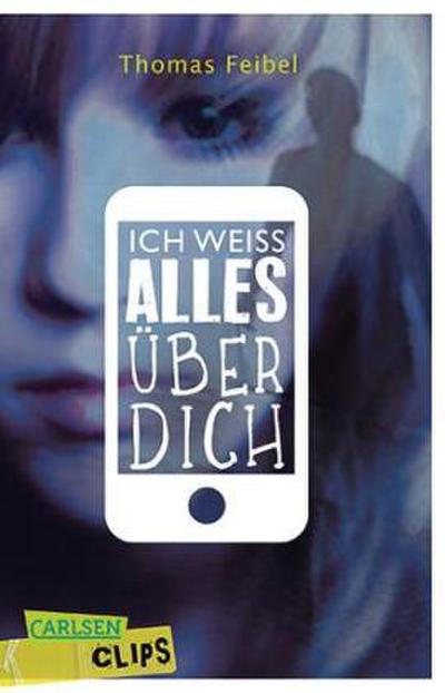 Carlsen Clips: Ich weiß alles über dich