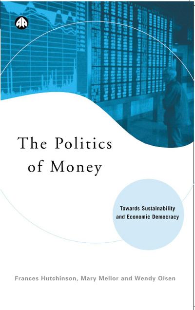 The Politics of Money