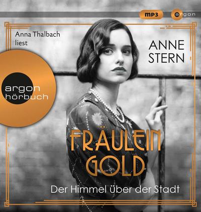 Fräulein Gold: Der Himmel über der Stadt