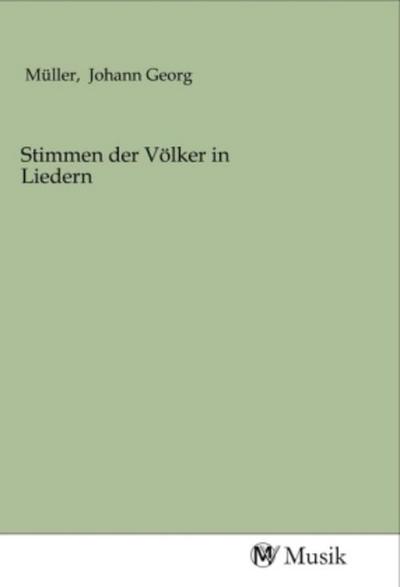 Stimmen der Völker in Liedern