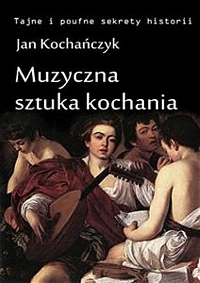 Muzyczna sztuka kochania