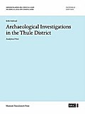 Archaeological Investigations in the Thule District. Analytical Part