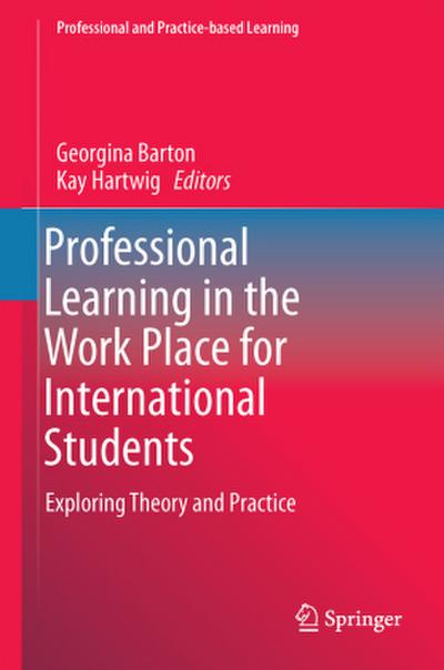 Professional Learning in the Work Place for International Students