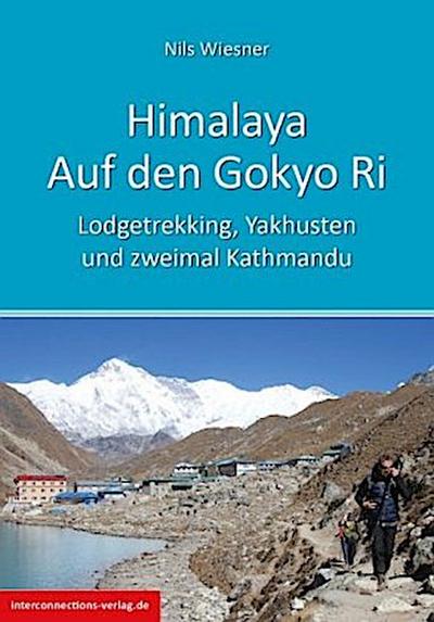 Himalaya - Auf dem Gokyo Ri