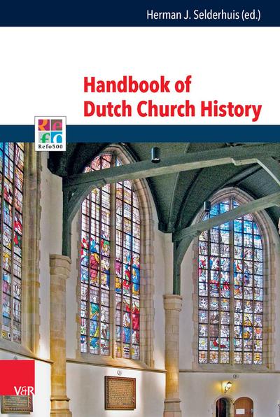 Handbook of Dutch Church History