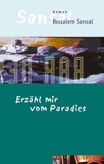 Erzähl mir vom Paradies
