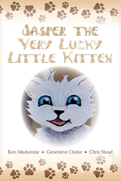 Jasper The Very Lucky Little Kitten