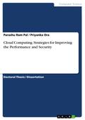 Cloud Computing. Strategies for Improving the Perf