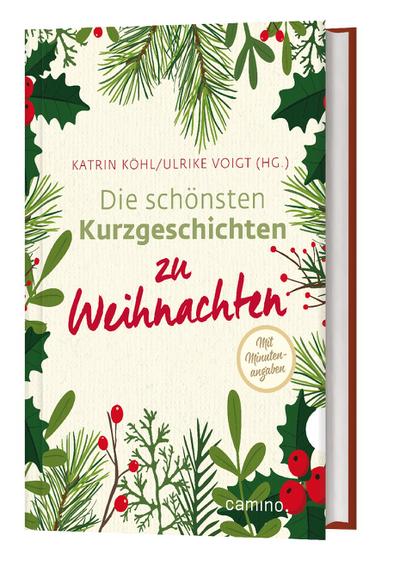 Die schönsten Kurzgeschichten zu Weihnachten