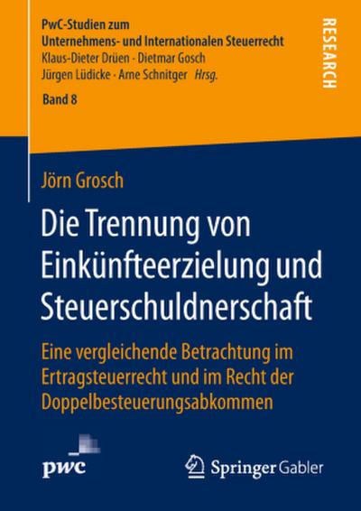 Die Trennung von Einkünfteerzielung und Steuerschuldnerschaft