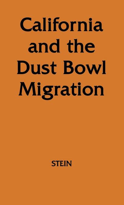 California and the Dust Bowl Migration