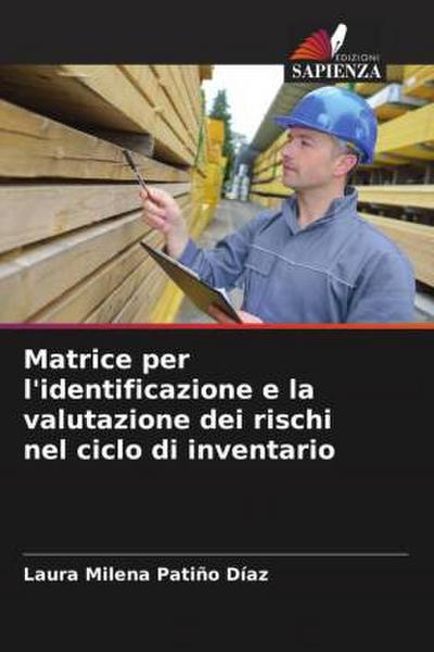 Matrice per l’identificazione e la valutazione dei rischi nel ciclo di inventario
