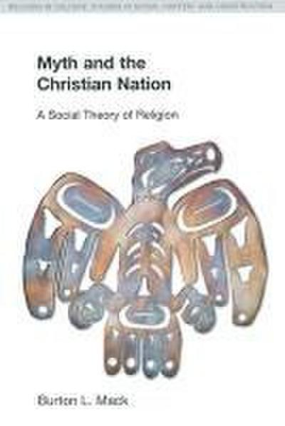 Myth and the Christian Nation