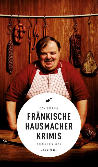 Fränkische Hausmacherkrimis