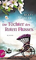Die Töchter des Roten Flusses