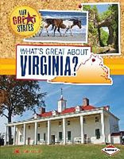 What’s Great about Virginia?